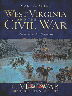West Virginia and the Civil War - ebook